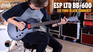 Video thumbnail for No Talking...Just Tones | ESP LTD BB-600 | Baritone - See Thru Black Sunburst Satin by Peach Guitars