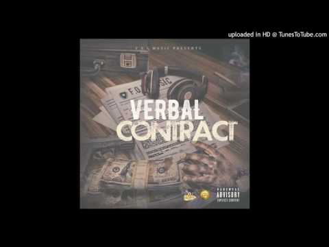 01 - FOEmuzic x Verbal - Contract ft BloccMonsta, BC, DaJugaknot (prod. by LetDatboyCook)