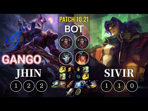CGA Gango Jhin vs Sivir Bot - KR Patch 10.21