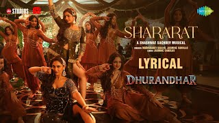 Download lagu Shararat - Lyrical | Dhurandhar | Ranveer Singh, Shashwat S, Jasmine, Madhubanti, Ayesha, Krystle mp3