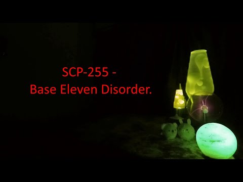 SCP-255 - Base Eleven Disorder.