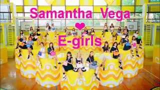 Samantha Vega meets E-girls TV CM 「Highschool♡love」