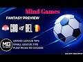 Croatia vs Belgium dream11 prediction fifa world cup/ head2head  grand league croatia vs Belgium