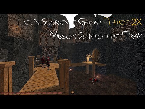 Let's Supreme Ghost Thief 2X - Mission 9: Into the Fray