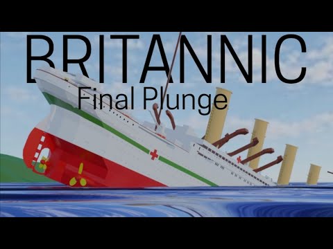 Britannic | The Final Plunge | REAL TIME