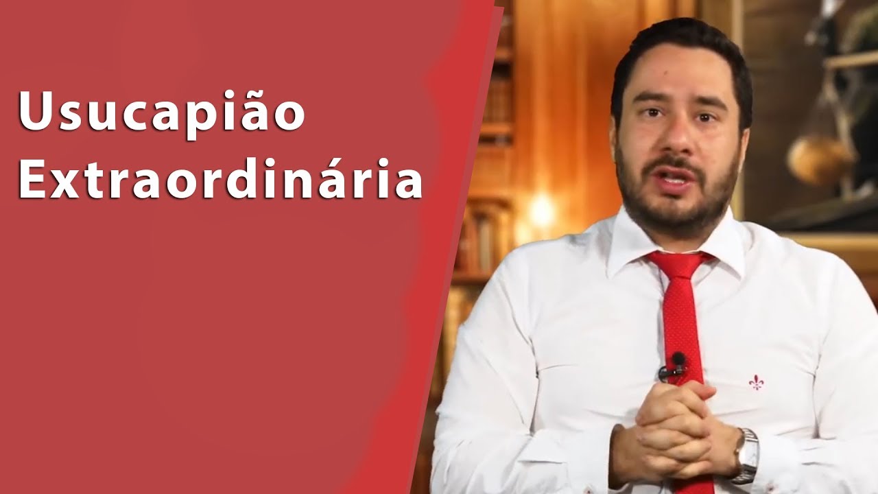 Usucapião extraordinária