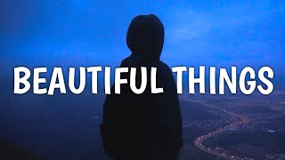 Benson Boone - Beautiful Things (Lyrics)