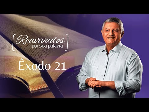 REAVIVADOS ÊXODO 21