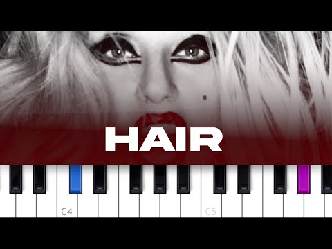 Hair - Lady Gaga
