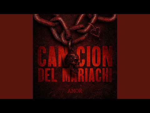 Canción Del Mariachi