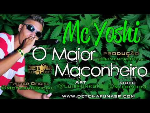 MC Yoshi - O Maior Maconheiro