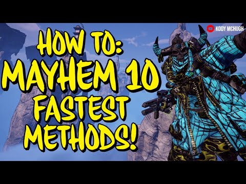 Borderlands 3 How To: MAYHEM 10 Fast! (Solo Methods) BL3 Easy M10 Strategies/Legendaries