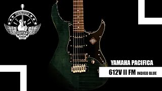 Video thumbnail for Guitarra eléctrica YAMAHA PACIFICA 612V II FM Indigo Blue by Stringsfield Guitars