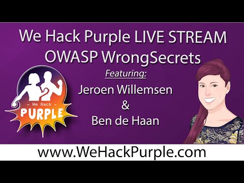 WHP Streams, with OWASP WrongSecrets !