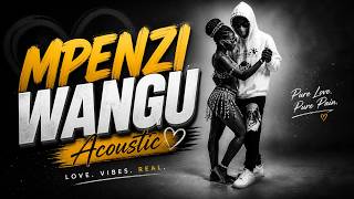 Download lagu MPENZI WANGU ACOUSTIC VERSION | GENZ AFRICAN HITS | BANGO SONG mp3
