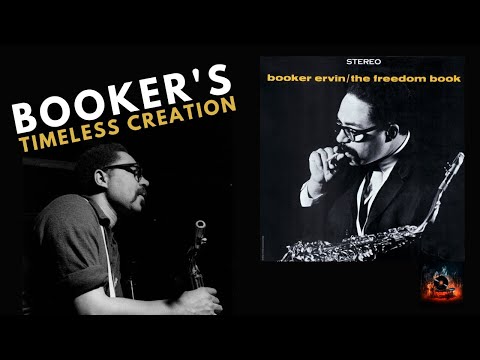 🎷 Booker Ervin's Jazz Journey: The Freedom Book 🎷
