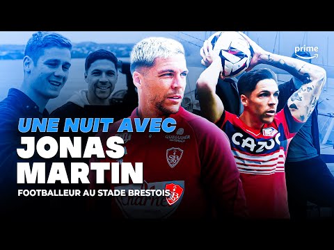 UNE NUIT AVEC JONAS MARTIN !!