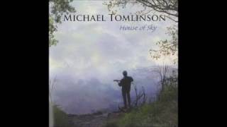 Michael Tomlinson &quot;Thanks For The Wind&quot;