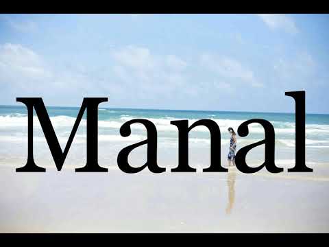How To Pronounce Manal🌈🌈🌈🌈🌈🌈Pronunciation Of Manal