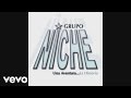 Grupo Niche - Tiempo, Tiempo (Cover Audio Video)