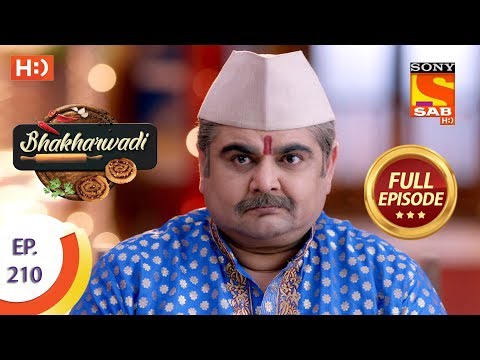 Bhakharwadi - Ep 210 - Full Episode - 29th November 2019