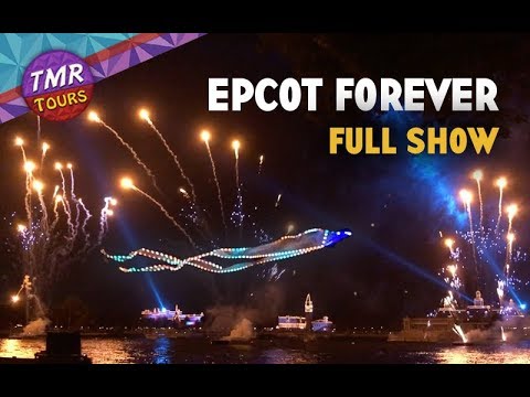 NEW | Epcot Forever | Epcot Fireworks | FULL SHOW | Walt Disney World