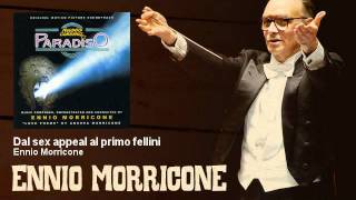 Ennio Morricone - Dal sex appeal al primo fellini - Nuovo Cinema Paradiso (1988)