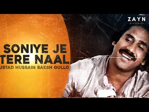 SOHNIYE JE TERE NAAL (REMIX) @ZAYNWORLDWIDE  | @Afternightvibe  |Ustad Hussain Baksh Gullo