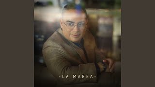 La Marea Lyrics English Translation