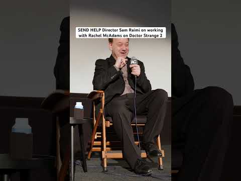 From director Sam Raimi and starring Rachel McAdams & Dylan O’Brien.