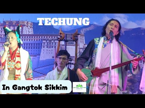 TECHUNG in Gangtok