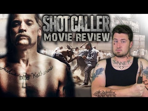 Shot Caller (2017) - Movie Review