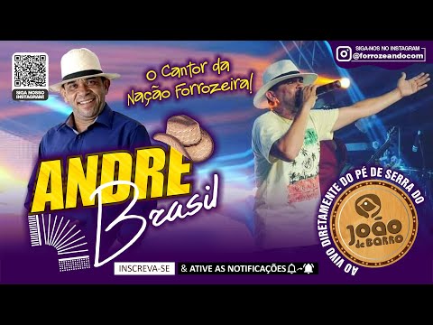 ANDRÉ BRASIL Ao Vivo no João de Barro - FORROZÃO BOM DEMAIS