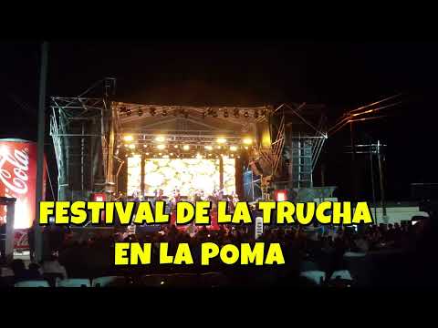 La Poma, Festival de La Trucha 2026