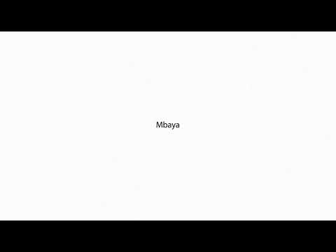 Mbaya PRONUNCIATION