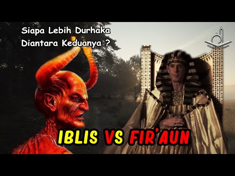 Iblis Kalah Dari Fir'aun ? | Ketika Dua Maklhluk Rusak Ini Bertemu | Dialog Iblis Dan Fir'aun