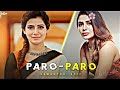 Nej Paro Paro X Samantha Ruth Prabhu Paro Edit Audio Status Trending Efx Status Samantha