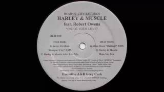 HOUSE COLLECTION | Harley & Muscle feat. Robert Owens - Inside Your Love (Main Vox Mix)