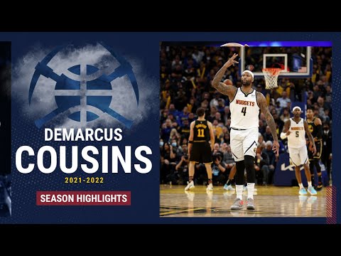 2021-22 Player Highlights: DeMarcus Cousins