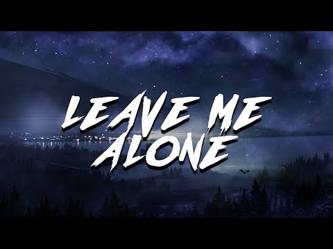killval - Leave Me Alone (Prod. Nick Mira x Dwilly) [LYRICS]