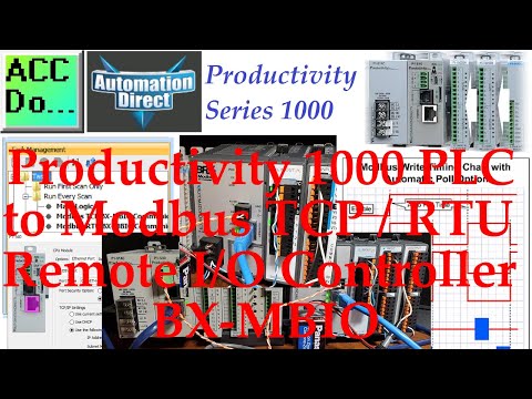 Productivity 1000 PLC to Modbus TCP RTU Remote IO Controller BX MBIO