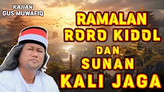 Download lagu RAMALAN NYI RORO KIDUL DAN SUNAN KALI JAGA |  PENGAJIAN GUS MUWAFIQ TERBARU mp3