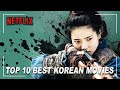 TOP 10 Best Korean Movies To Watch On Netflix Before You Die! [2022] (Part 2)