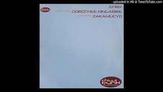 Afrix feat Dorothee Ningabire - Zakamucyo (Original Main Mix)