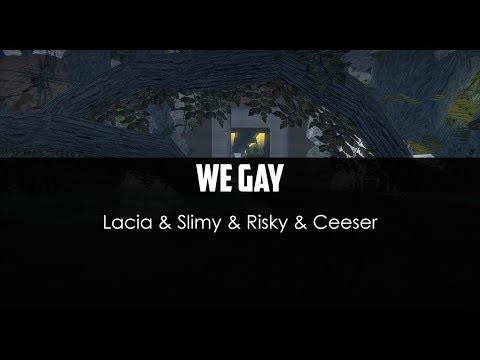 Lacia ft. Slimy ft. Risky ft. Ceeser - We Gay