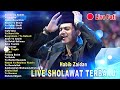 HABIB ZAIDAN LIVE FULL ALBUM SHOLAWAT PATI TERBARU 2025
