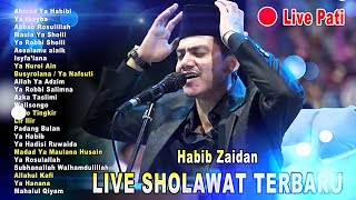 Download lagu HABIB ZAIDAN LIVE FULL ALBUM SHOLAWAT PATI TERBARU 2025 mp3 Download lagu HABIB ZAIDAN LIVE FULL ALBUM SHOLAWAT PATI TERBARU 2025 mp3
