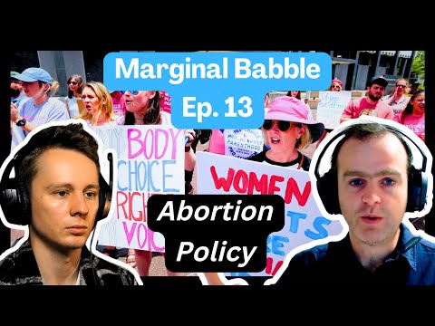 How Abortion Policy Affects Development | Marginal Babble Ep.13 with Professor Damian Clarke