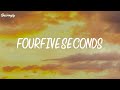 FourFiveSeconds Rihanna Lyrics