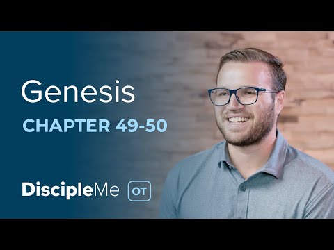 Genesis 49-50 | The End of Israel